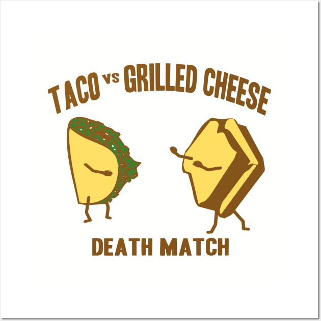 Taco vs Grilled Cheese Wall Art by Clutch Tees